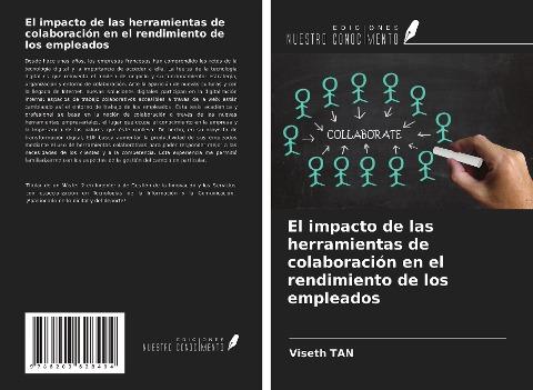 El impacto de las herramientas de colaboración en el rendimiento de los empleados