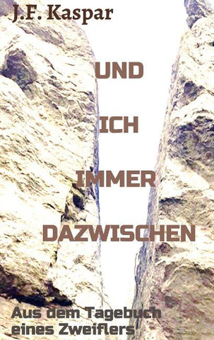 Und ich immer dazwischen