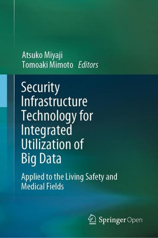 Security Infrastructure Technology for Integrated Utilization of Big Data