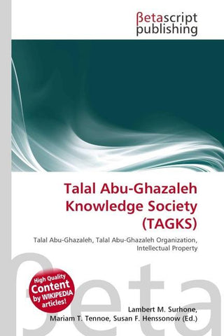 Talal Abu-Ghazaleh Knowledge Society (TAGKS)