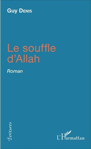 Le souffle d'Allah