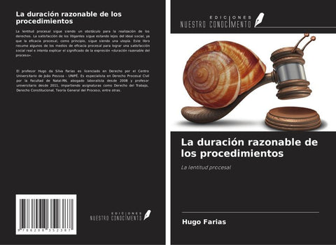 La duración razonable de los procedimientos