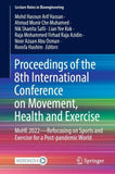 Proceedings of the 8th International Conference on Movement, Health and Exercise