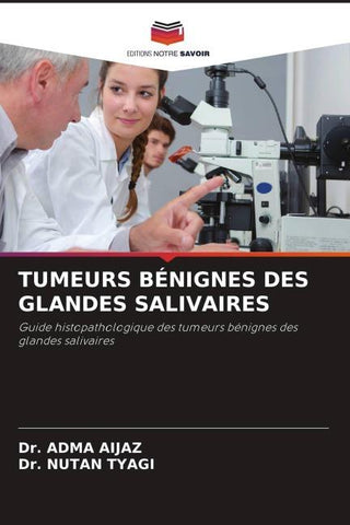TUMEURS BÉNIGNES DES GLANDES SALIVAIRES