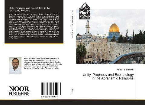 Unity, Prophecy and Eschatology in the Abrahamic Religions