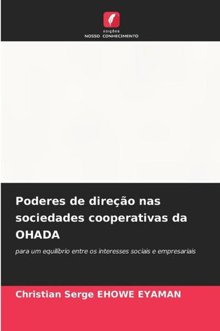 Poderes de direção nas sociedades cooperativas da OHADA