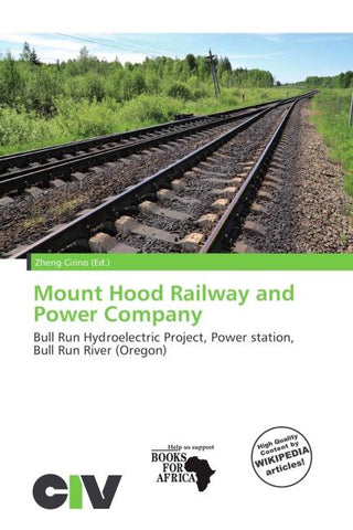 Mount Hood Railway and Power Company