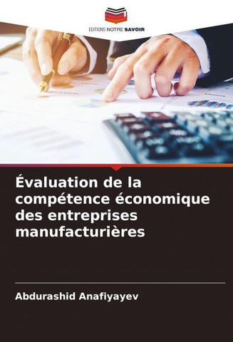 Évaluation de la compétence économique des entreprises manufacturières