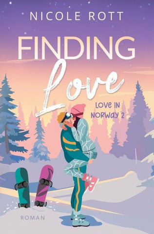 Finding Love - Love in Norway 2