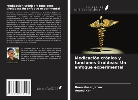 Medicación crónica y funciones tiroideas: Un enfoque experimental