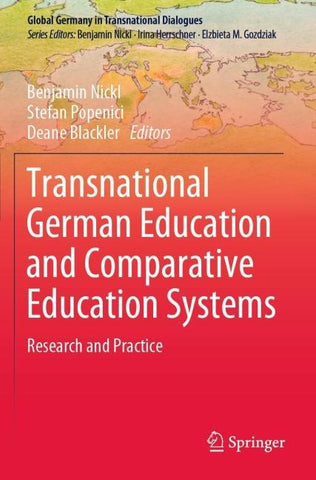 Transnational German Education and Comparative Education Systems