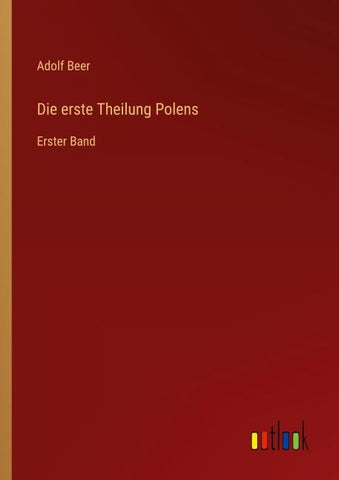 Die erste Theilung Polens