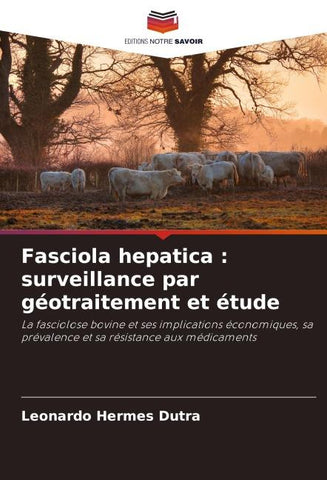 Fasciola hepatica : surveillance par géotraitement et étude