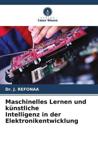 Maschinelles Lernen und künstliche Intelligenz in der Elektronikentwicklung