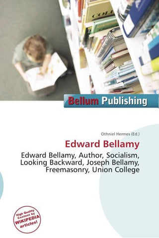 Edward Bellamy