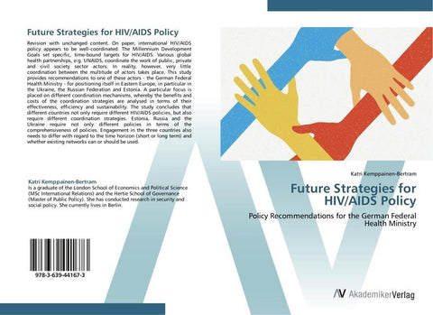 Future Strategies for HIV/AIDS Policy