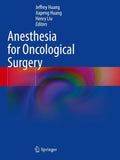 Anesthesia for Oncological Surgery