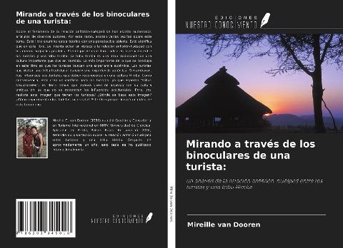 Mirando a través de los binoculares de una turista: