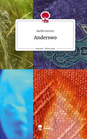 Anderswo. Life is a Story - story.one