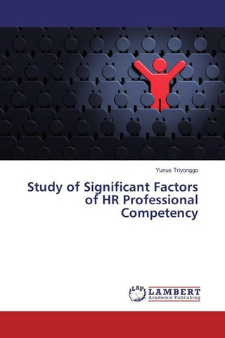 Study of Significant Factors of HR Professional Competency