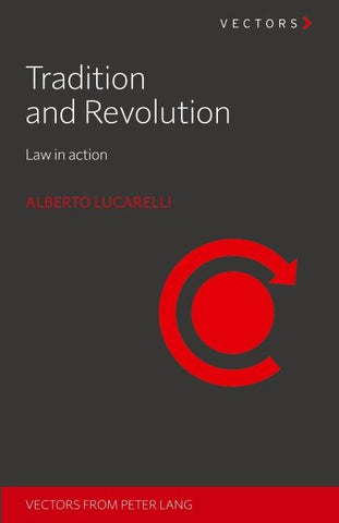 Tradition and Revolution
