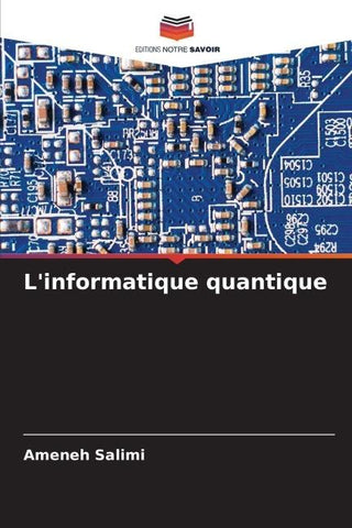 L'informatique quantique