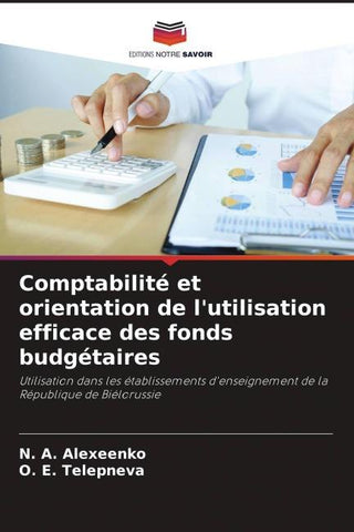 Comptabilité et orientation de l'utilisation efficace des fonds budgétaires