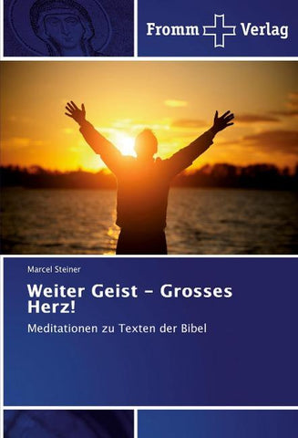 Weiter Geist - Grosses Herz!