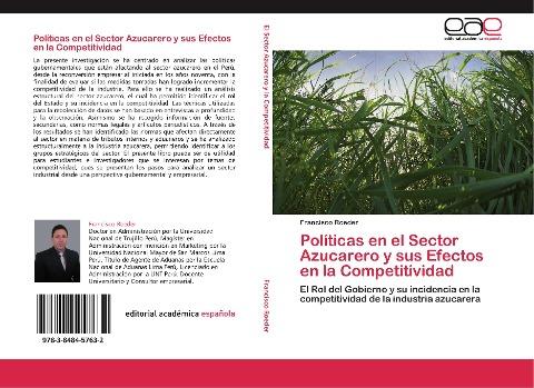 Políticas en el Sector Azucarero y sus Efectos en la Competitividad