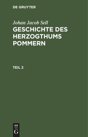 Geschichte des Herzogthums Pommern. Teil 2