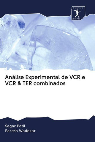 Análise Experimental de VCR e VCR & TER combinados