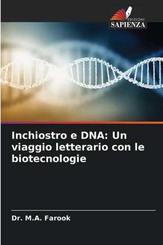 Inchiostro e DNA: Un viaggio letterario con le biotecnologie