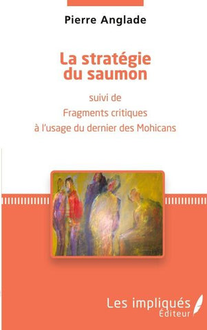 La stratégie du saumon