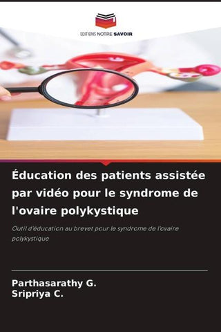 Éducation des patients assistée par vidéo pour le syndrome de l'ovaire polykystique