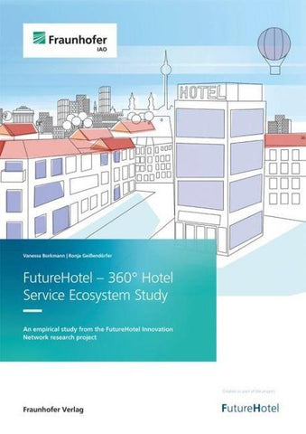 FutureHotel - 360° Hotel Service Ecosystem Study