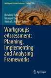 Workgroups eAssessment: Planning, Implementing and Analysing Frameworks