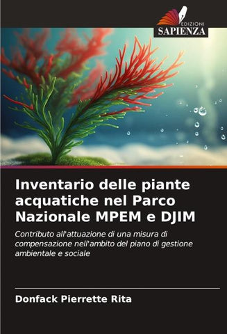 Inventario delle piante acquatiche nel Parco Nazionale MPEM e DJIM