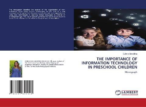 THE IMPORTANCE OF INFORMATION TECHNOLOGY IN PRESCHOOL CHILDREN