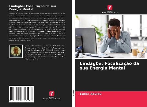 Lindagbe: Focalização da sua Energia Mental