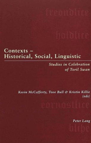 Contexts – Historical, Social, Linguistic