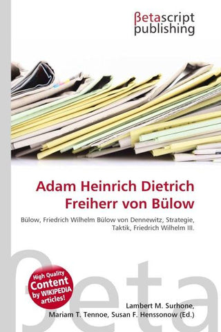 Adam Heinrich Dietrich Freiherr von Bülow