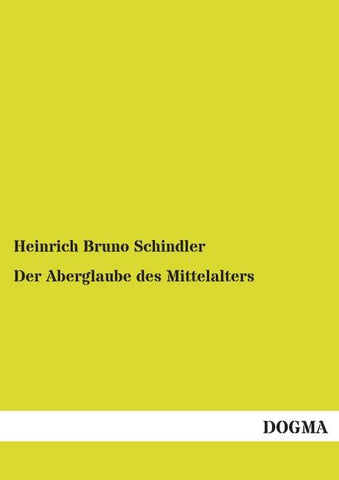 Der Aberglaube des Mittelalters