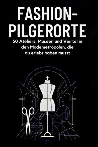 Fashion-Pilgerorte