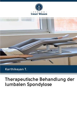 Therapeutische Behandlung der lumbalen Spondylose