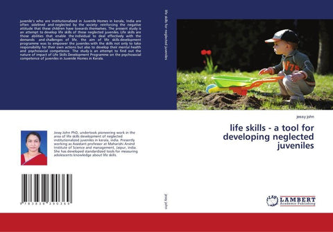 life skills - a tool for developing neglected juveniles