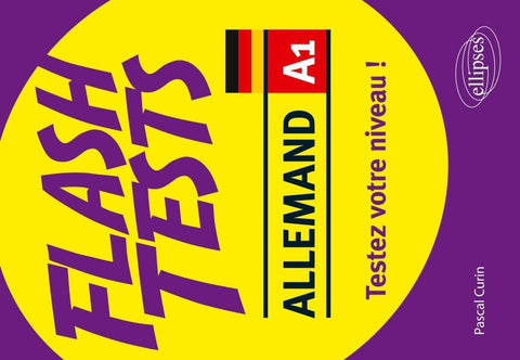 Allemand. Flash Tests. A1. Testez votre niveau d'allemand !