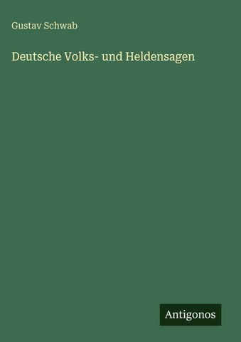 Deutsche Volks- und Heldensagen