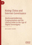 Rising China and Internet Governance