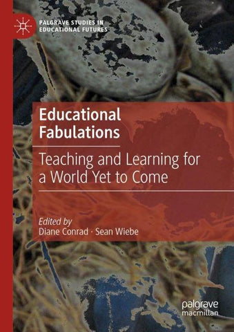 Educational Fabulations