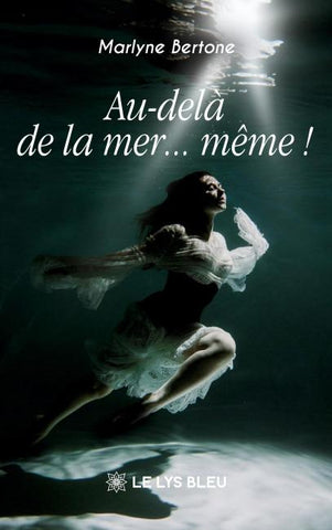 Au-delà de la mer... même !